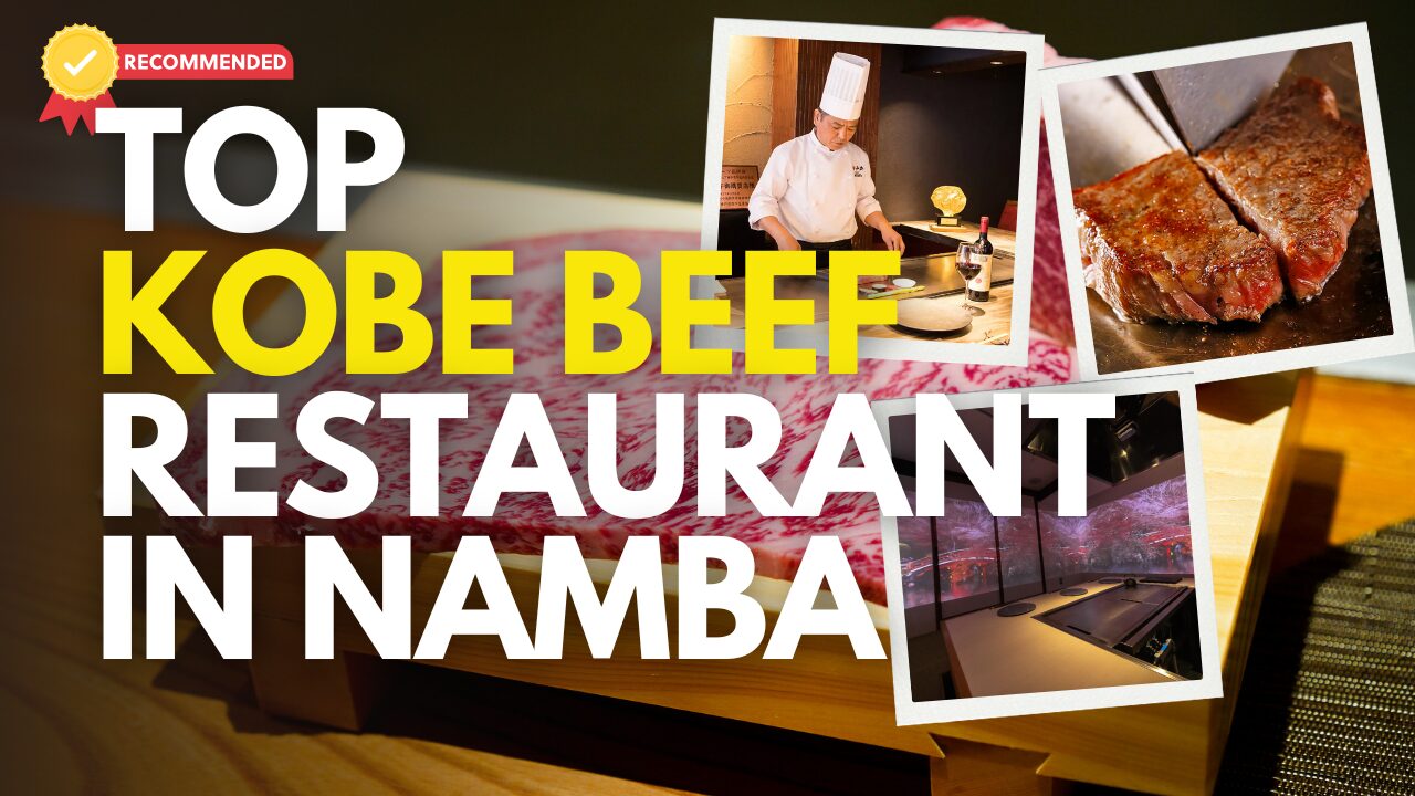 Top Kobe Beef Restaurants in Namba